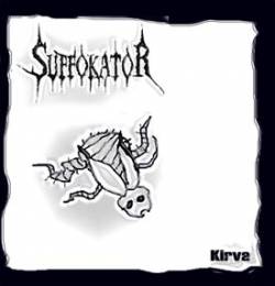 Herr Suffokator : Kirva